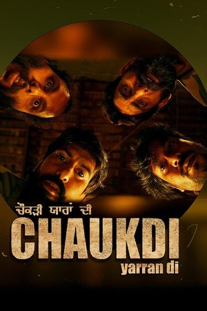 Chaukdi Yaaran Di – Season 1 (2025) WEB-HDRip [EP 1 to 8] [Punjabi (DDP5.1)]